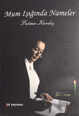 Mum Işığında Nameler