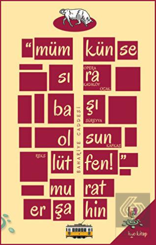 Mümkünse Sıra Başı Olsun Lütfen!