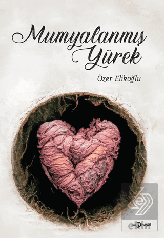 Mumyalanmış Yürek