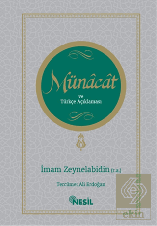 Münacat ve Türkçe Açıklaması