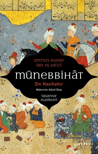 Münebbihat - Din Nasihattır