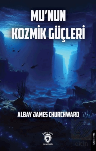 Mu'nun Kozmik Güçleri
