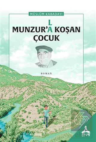 Munzur'(l)a Koşan Çocuk