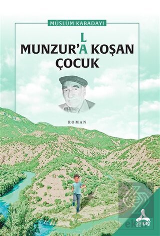 Munzur'(l)a Koşan Çocuk