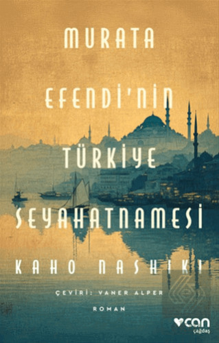 Murata Efendinin Türkiye Seyahatnamesi