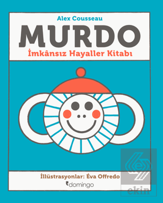 Murdo: İmkansız Hayaller Kitabı