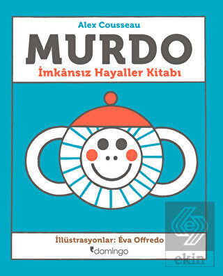 Murdo: İmkansız Hayaller Kitabı