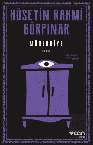 Mürebbiye (Günümüz Türkçesiyle)