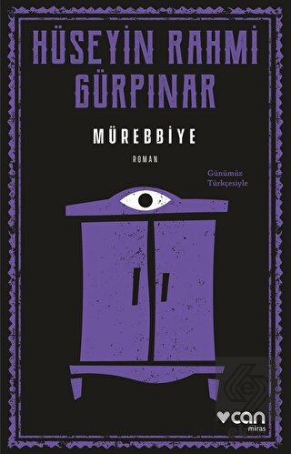 Mürebbiye (Günümüz Türkçesiyle)