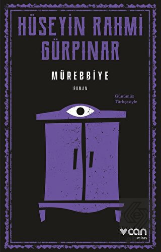 Mürebbiye (Günümüz Türkçesiyle)