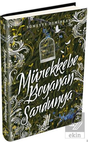 Mürekkebe Boyanan Sardunya 2 (Ciltli)