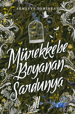 Mürekkebe Boyanan Sardunya 2 (Ciltsiz)