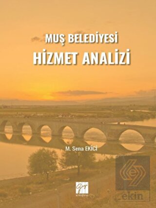 Muş Belediyesi Hizmet Analizi