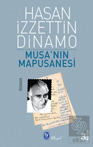 Musa\'nın Mapusanesi