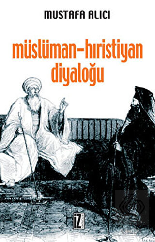 Müslüman - Hıristiyan Diyaloğu