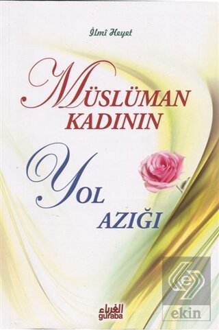 Müslüman Kadının Yol Azığı