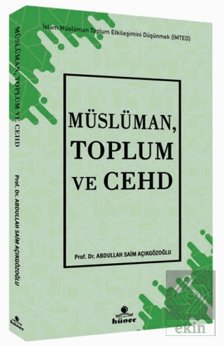 Müslüman, Toplum ve Cehd