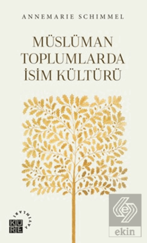 Müslüman Toplumlarda İsim Kültürü