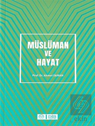 Müslüman ve Hayat