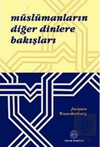 Müslümanların Diğer Dinlere Bakışları