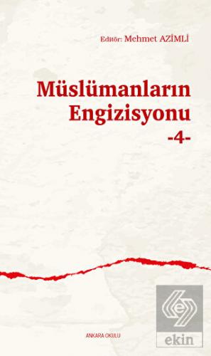 Müslümanların Engizisyonu -4