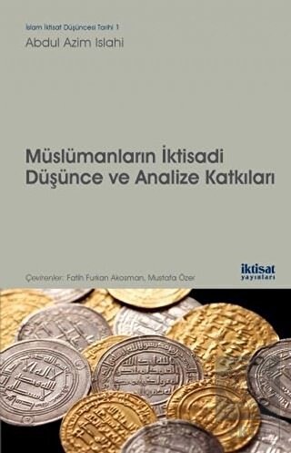 Müslümanların İktisadi Düşünce ve Analize Katkılar