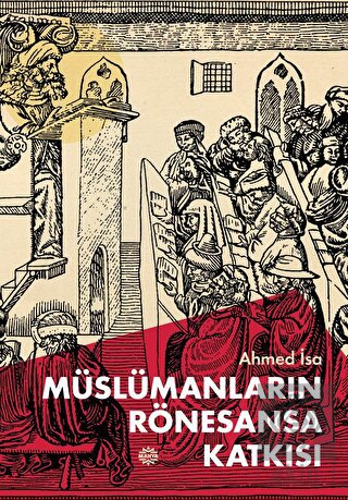 Müslümanların Rönesansa Katkısı