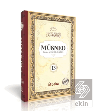 Müsned (13. Cilt- Arapça Metinli) İmam Ahmed B. Hanbel Beka Yayınları 