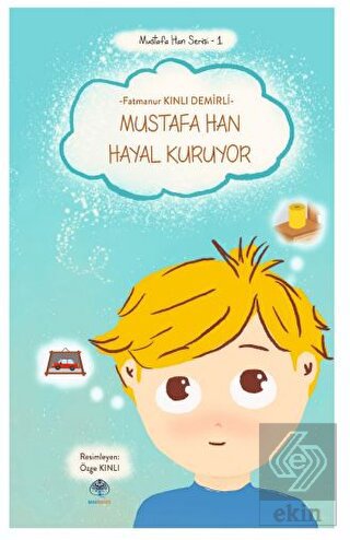 Mustafa Han Hayal Kuruyor