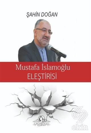 Mustafa İslamoğlu Eleştirisi