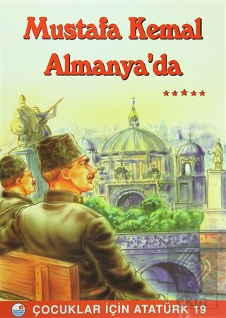 Mustafa Kemal Almanya\'da