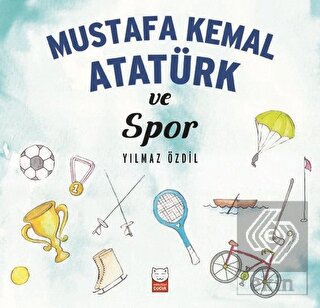 Mustafa Kemal Atatürk ve Spor