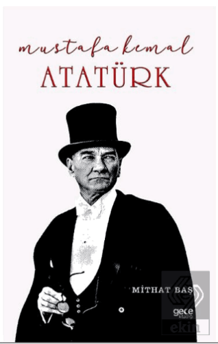 Mustafa Kemal Atatürk