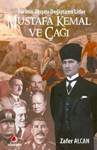 Mustafa Kemal ve Çağı