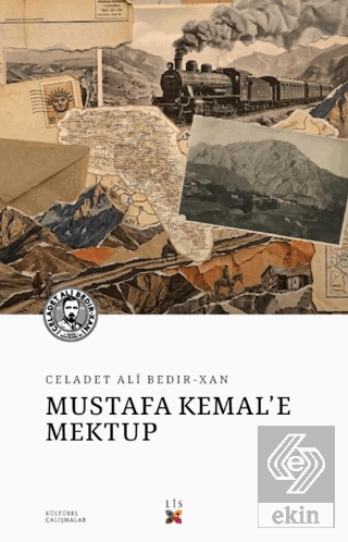Mustafa Kemale Mektup Celadet Ali Bedır-xan Lis Basın Yayın Satın Al -