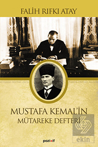 Mustafa Kemal\'in Mütareke Defteri