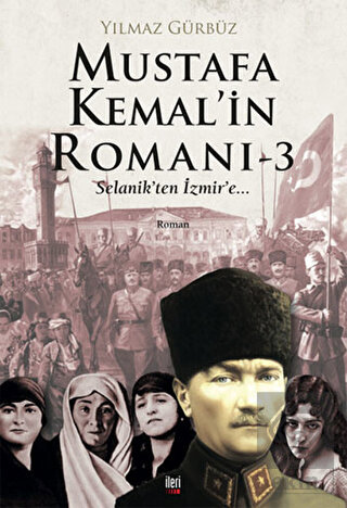 Mustafa Kemal\'in Romanı 3