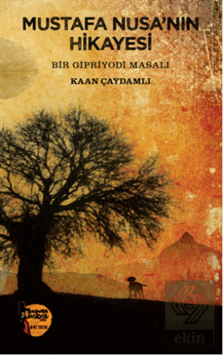Mustafa Nusa\'nın Hikayesi