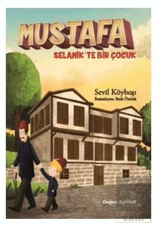 Mustafa Selanik'te Bir Çocuk