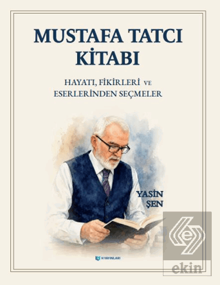 Mustafa Tatcı Kitabı Yasin Şen H Yayınları Satın Al - ekinkitap.com