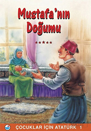 Mustafa\'nın Doğumu