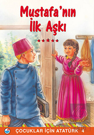 Mustafa\'nın İlk Aşkı