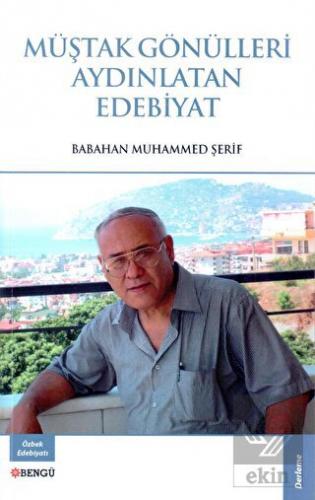 Müştak Gönülleri Aydınlatan Edebiyat