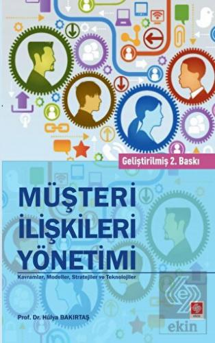 Müşteri İlişkileri Yönetimi Hülya Bakırtaş