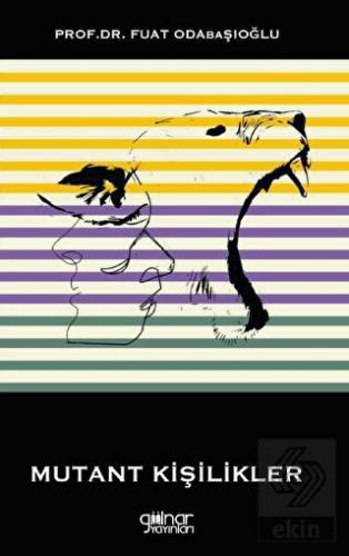 Mutant Kişilikler