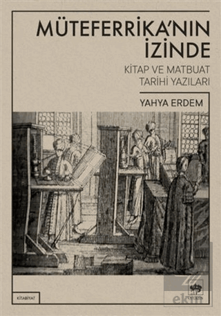 Müteferrika'nın İzinde