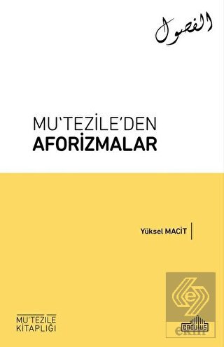 Mu\'tezile\'den Aforizmalar