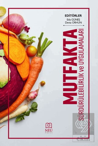 Mutfakta Sürdürülebilirlik ve Uygulamaları