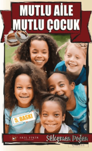 Mutlu Aile Mutlu Çocuk