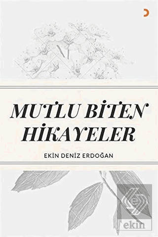 Mutlu Biten Hikayeler